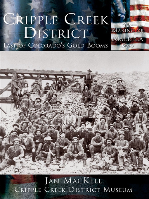 Title details for Cripple Creek District by Jan MacKell - Available